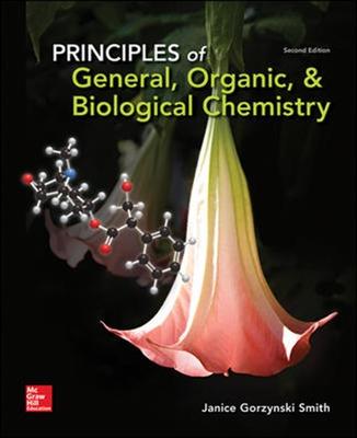 Principles of General, Organic, & Biological Chemistry (Int'l Ed) - Smith, Janice