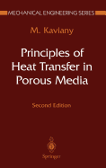Principles of Heat Transfer in Porous Media