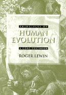 Principles of Human Evolution: A Core Textbook