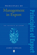 Principles of Management in Export: The Institute of Export