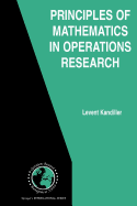 Principles of Mathematics in Operations Research