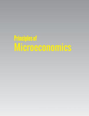 Principles of Microeconomics - Taylor, Timothy, and Greenlaw, Steven A