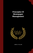 Principles of Newspaper Management