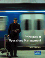 Principles of Operations Management. Mike Harrison