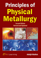 Principles of Physical Metallurgy