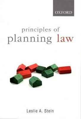 Principles of Planning Law - Stein, Leslie