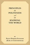 Principles of Politeness, and of Knowing the World