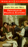 Principles of Political Economy: And Chapters on Socialism