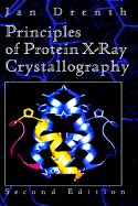 Principles of Protein X-Ray Crystallography - Drenth, Jan