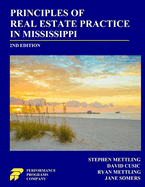 Principles of Real Estate Practice in Mississippi: 2nd Edition
