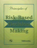 Principles of Risk-Based Decision Making
