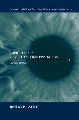 Principles of Rorschach Interpretation - Weiner, Irving B.