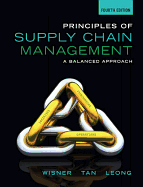 Principles of Supply Chain Management: A Balanced Approach