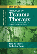 Principles of Trauma Therapy: A Guide to Symptoms, Evaluation, and Treatment ( Dsm-5 Update)