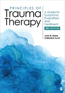 Principles of Trauma Therapy: A Guide to Symptoms, Evaluation, and Treatment