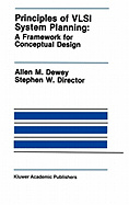 Principles of VLSI System Planning: A Framework for Conceptual Design