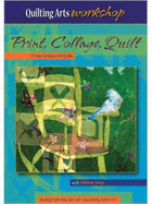 Print Collage Quilt Create Unique Art Quilts (DVD)