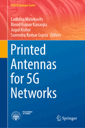 Printed Antennas for 5G Networks