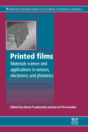 Printed Films: Materials Science and Applications in Sensors, Electronics and Photonics