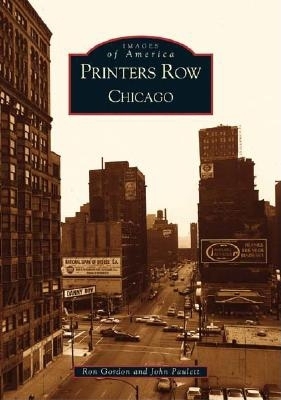 Printers Row, Chicago - Gordon, Ron, and Paulett, John