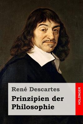 Prinzipien der Philosophie - Von Kirchmann, Julius Heinrich (Translated by), and Descartes, Rene