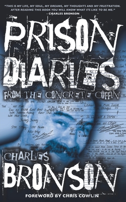 Prison Diaries - Bronson, Charles