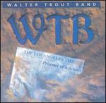 Prisoner of a Dream [Netherlands Bonus Track] - Walter Trout Band