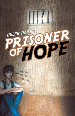 Prisoner of Hope - Harris, Helen