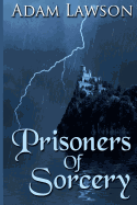 Prisoners of Sorcery
