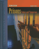 Prisons Today and Tomorrow - Pollock, Joycelyn M, Dr. (Editor)