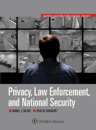 Privacy, Law Enforcement and National Security