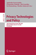 Privacy Technologies  and Policy: 10th Annual Privacy Forum, APF 2022, Warsaw, Poland, June 23-24, 2022, Proceedings