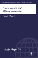 Private Armies and Military Intervention