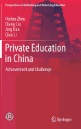 Private Education in China: Achievement and Challenge