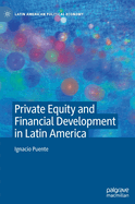 Private Equity and Financial Development in Latin America