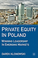 Private Equity in Poland: Winning Leadership in Emerging Markets