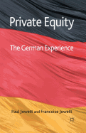 Private Equity: The German Experience