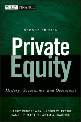 Private Equity - Cendrowski, Harry, and Petro, Louis W, and Martin, James P