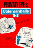 "Private Eye's" Colemanballs