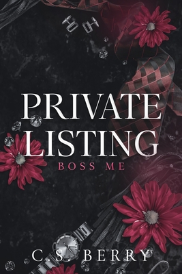 Private Listing Boss Me: Alternate Cover: Alternate Cover - Berry, C S