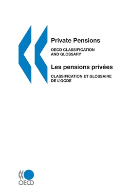 Private Pensions: OECD Classification and Glossary - Oecd
