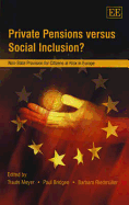 Private Pensions Versus Social Inclusion?: Non-State Provision for Citizens at Risk in Europe