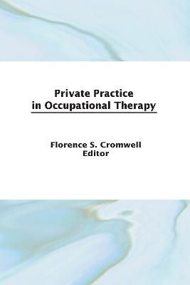 Private Practice in Occupational Therapy - Cromwell, Florence S