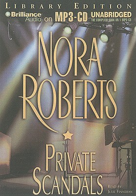Private Scandals - Roberts, Nora, and Finneran, Julie (Read by)
