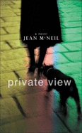 Private View - McNeil, Jean