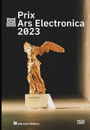 Prix Ars Electronica 2023