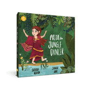 Priya, the Jungle Dancer