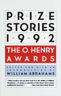 Prize Stories 1992: The O. Henry Awards