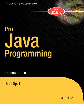 Pro Java Programming - Brett Spell, Terrill