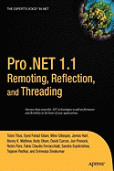 Pro .Net 1.1 Remoting, Reflection, and Threading